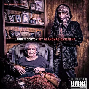 My_Grandmas_Basement_Jarren_Benton.jpg